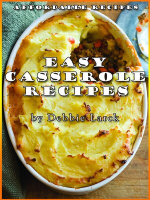 cover image of Easy Casserole Recipes